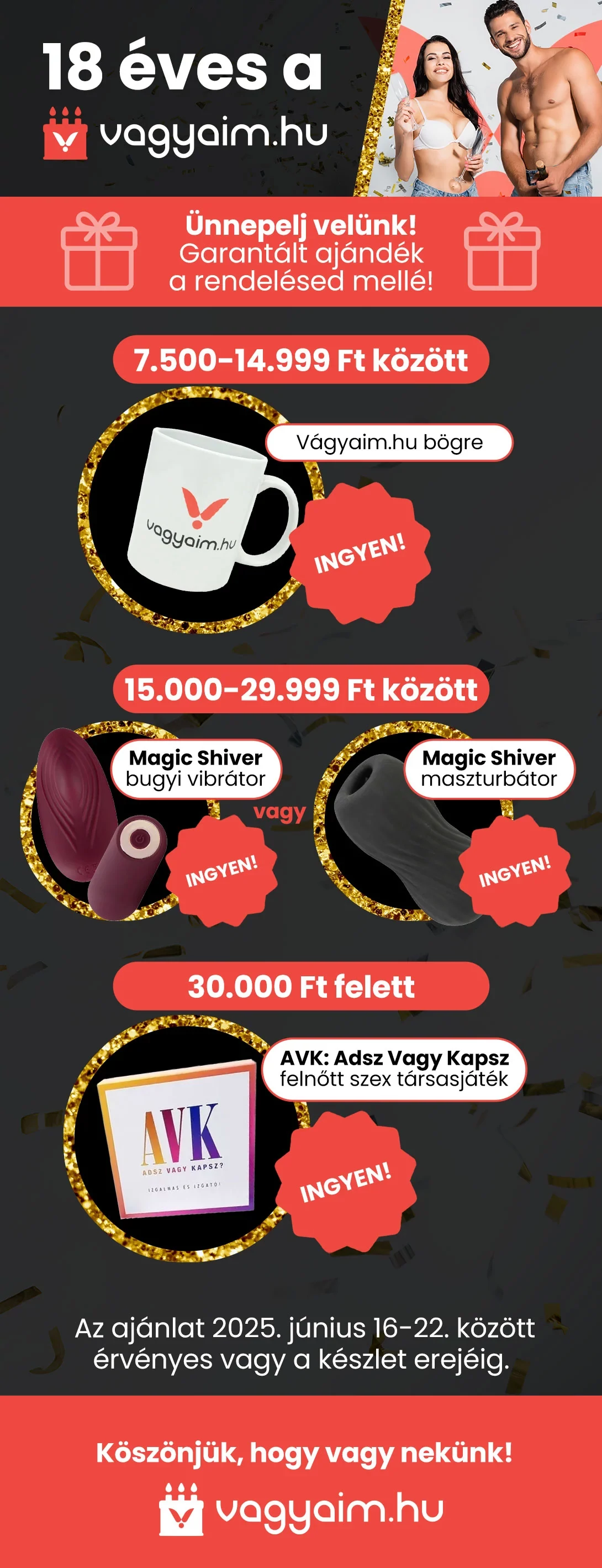 Vágyaim.hu születésnapi akció - ajándék termék rendelésed mellé!